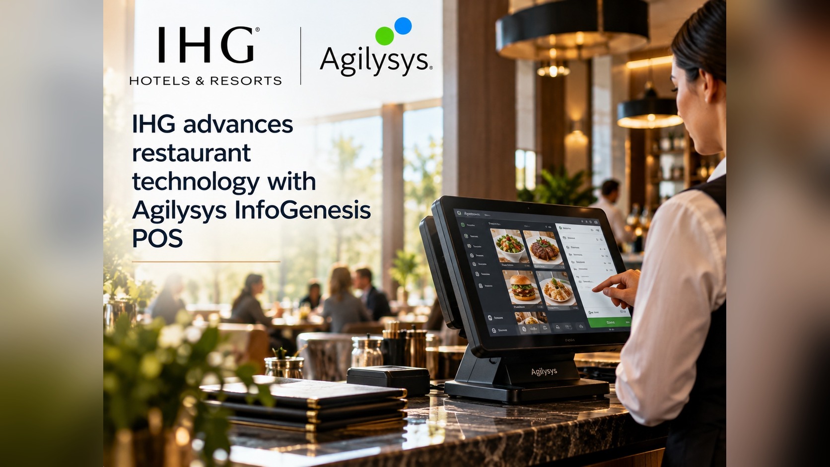 IHG approves Agilysys InfoGenesis POS as an option across its portfolio — supplied banner